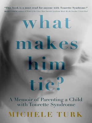 cover image of What Makes Him Tic?